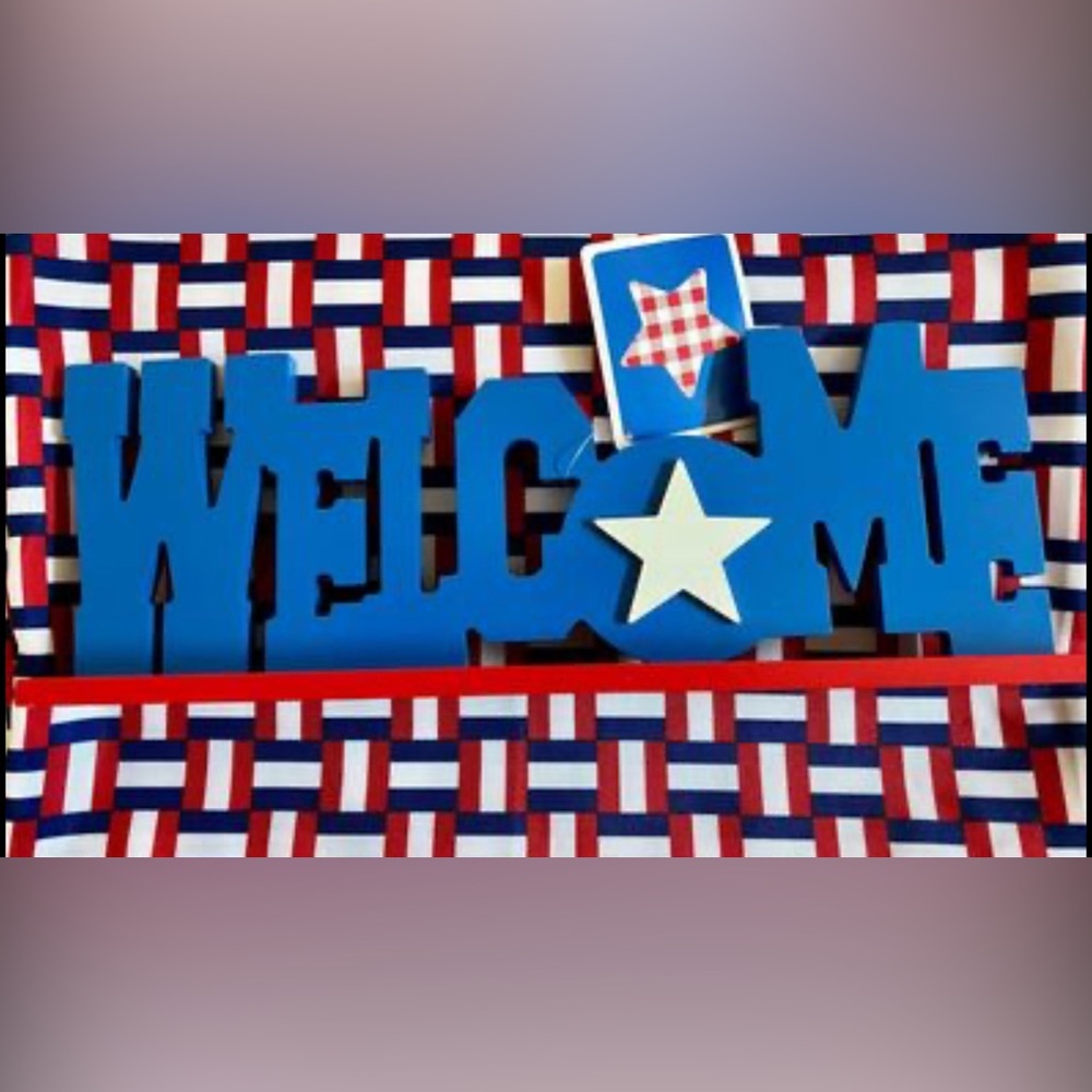 PATRIOTIC DECOR Welcome Sign NWT 12”x 5” Star Design, Table Decor Free Standing - Picture 1 of 1